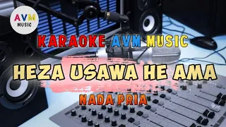 Download Karaoke Pop Nias || Heza Usawa He ama || Nada Pria MP3