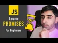 Learn JavaScript Promises in 19 minutes For Beginners