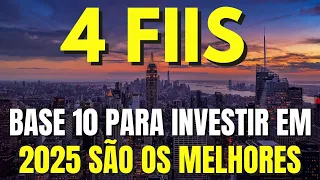 TOP 4 FIIS DE PAPEL BASE 10 QUE PROMETEM SER OS MELHORES PARA 2025