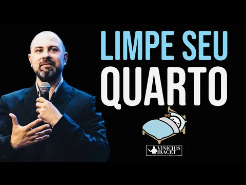 Download MP3 LIMPE SEU QUARTO -  CHEGA DE ATRAIR POBREZA E MISÉRIA - ESPIRITUAL IMPORTA