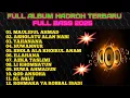 Download Lagu FULL ALBUM HADROH TERBARU FULL BASS 2025,MAULIDUL AHMAD,YAHANANA, ASHOLATU ALAN NABI, LI KHOMSATUN