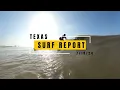 Weekend Surf Report - Upper Texas Coast