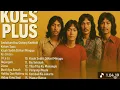 Lagu Kumpulan Lagu Koes Plus yang Tak Lekang Waktu |Dijamin AutoFlashback#Koes Plus #LaguJadul #LaguLawas