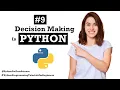 Decision making Statements in Python Python for Data Science Python Programming Tutorial