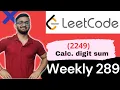 2243 Calculate Digit Sum of a String Leetcode Weekly Contest 289 Leetcode 2243