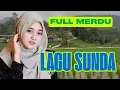 Download Lagu Lagu Pop Sunda Lawas Buhun Merdu Dan Syahdu