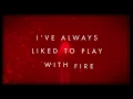 Download Lagu Sam Tinnesz - Play With Fire (feat. Yacht Money) [Official Lyric Video]