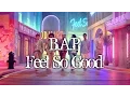 Download Lagu B.A.P - FEEL SO GOOD MV names/members