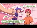 3 Major Signs of Compatibility in a Relationship