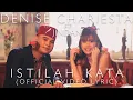 Download Lagu DENISE CHARIESTA FT. HABIB JINDAN - ISTILAH KATA (OFFICIAL VIDEO LYRICS)