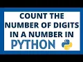 Python program to count the number of digits in a number tutorial