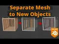 Blender 3 2 - Separate Split Parts of a Mesh into Multiple Objects