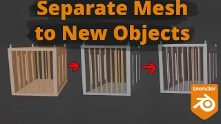Blender 3 2 - Separate Split Parts of a Mesh into Multiple Objects