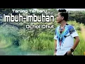 Download Lagu Imbuh-Imbuhan Ochol Dhut Lagu Terbaru