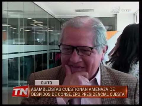 Asambleístas cuestionan amenaza de despidos de consejero presidencial Cuesta