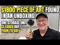 1800 Art Piece Found in an Unboxing Plus One Storage Unit Cleared
