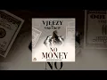 Download Lagu VJeezy feat Yo Maps \u0026 Chef 187 - No Money