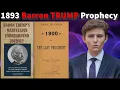 The Barron Trump Prophecy A 130-Year-Old Mystery