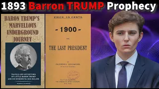 The Barron Trump Prophecy A 130-Year-Old Mystery