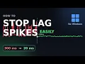 How to Fix Lag Spikes High Ping on Windows Easy Fix