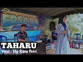 Download Lagu Eka Riana Putri - TAHARU - Cipta : Lan Tejul - Live Ds.Mantangai Tengah