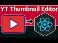 Build a React js Youtube Thumbnail Editor Clone to Generate Thumbnails With Live in Browser