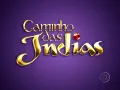 Download Lagu Encerramento Caminho das Índias e Início A Grande Família (28/05/2009) (SIMULAÇÃO)