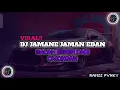 DJ JAMANE JAMAN EDAN SALAH BENER DADI OMONGAN VIRAL TIKTOK | DJ AKU MANGAN RA JALOK KOE TERBARU 2023