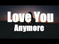 Download Lagu Michael Bublé - Love You  Anymore (Lyrics)