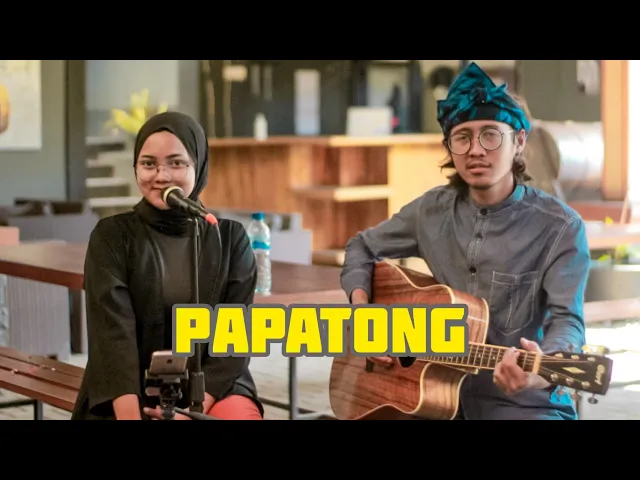 Download MP3 Papatong - Bah Dadeng (Versi Akustik Gitar) Cover by Anjar Boleaz & Santi Aditya