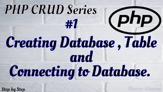 Creating Database Table and Connecting to Database in PHP