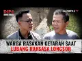 Lagu Kesaksian Warga Aceh Dengar Gemuruh dan Rasakan getaran saat Longsor di Lubang Raksasa Terjadi