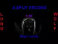 a split second rigor mortis extended long wolf