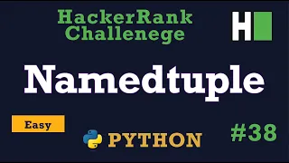 38 Collections Namedtuple Hackerrank Python Solution Explained