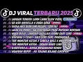 Lagu DJ TikTok Terbaru 2025 🎵 Jangan Tunggu Lama-Lama | DJ Dangdut Fusion Viral Full Bass