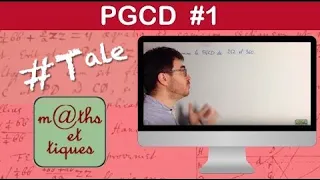 Determine the GCD of two numbers Euclidean Algorithm - Terminale