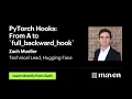 Mastering PyTorch Hooks From Basics to Big Model Inference