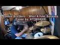 Download Lagu The Doobie Brothers - What A Fool Believes (Cover by. ATTINSHUN)
