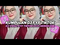Download Lagu KUMPULAN DJ VIRAL TIK TOK TERBARU 2025 FULL BASS JEDAG JEDUG MENGKANE