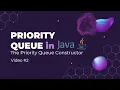 Priority Queue - Constructor