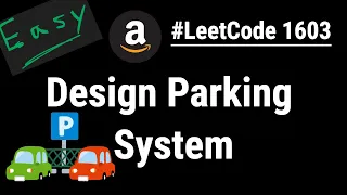 Design Parking System - LeetCode Python JavaScript Java and C