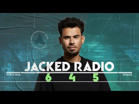 Download MP3 Jacked Radio #645 by AFROJACK