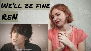 Download ReN - We’ll be fine |MV Reaction/リアクション| MP3