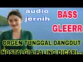 Download Lagu orgen tunggal dangdut nostalgia tembang lawas paling di cari