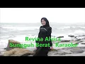 Download Lagu SUNGGUH BERAT - REVINA # Karaoke