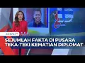 Download Lagu Fakta Terungkap di Kematian Diplomat Muda Kemlu, Akankah Kebenaran Terungkap? Download Lagu Fakta Terungkap di Kematian Diplomat Muda Kemlu, Akankah Kebenaran Terungkap?