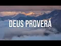 Deus Proverá - Gabriela Gomes | Música Gospel Instrumental | Piano + Pads Worship