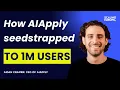 Lagu Aidan Cramer: CEO of AIApply on seed-strapping to 1 million users and millions of revenue