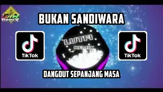 dj dangdut bukan sandiwara mix terbaru meny4y4t h4ti 