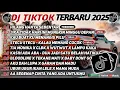 Download Lagu DJ TIKTOK TERBARU 2025 SLOW BASS 🎵DJ HILANG HANYA SEBENTAR🎵 DJ JIKA TIDAK HARI INI🎵